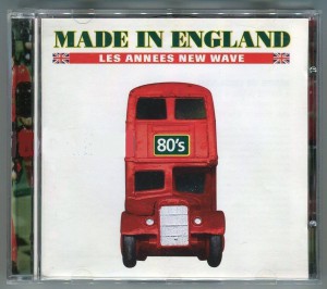 Made In England - Les Annees New Wave - France CD