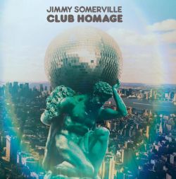 JIMMY SOMERVILLE - Club Homage