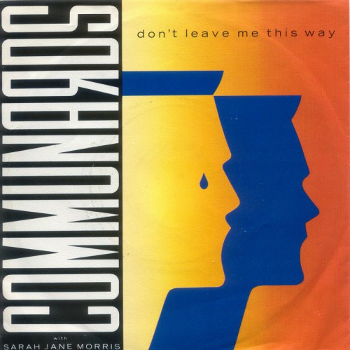The Communards – Don´t Leave Me This Way – August 1986