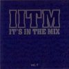 It`s In The Mix 1